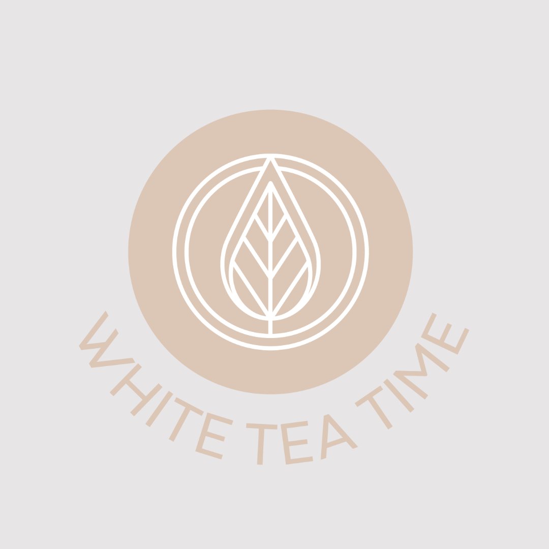 WHITE TEA TIME